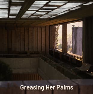 Quest: Greasing Her Palms